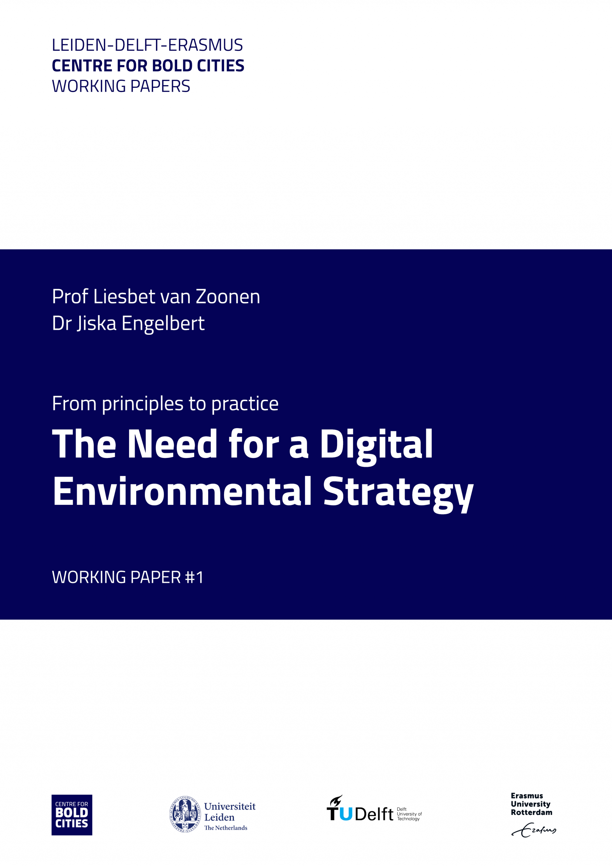 BOLD Cities working paper - Van Zoonen & Engelbert - The need for a digital environmental strategy