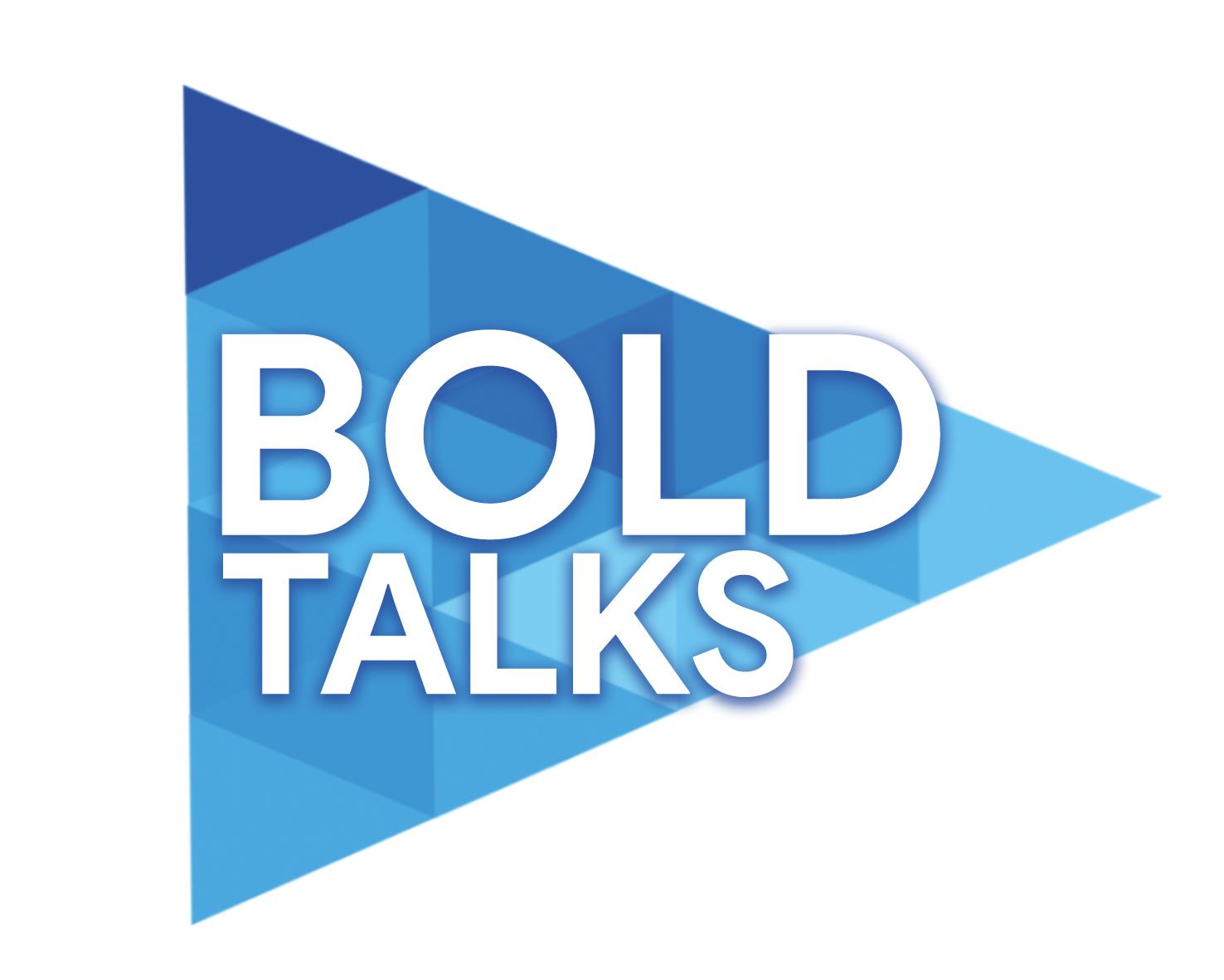 BOLD Talks