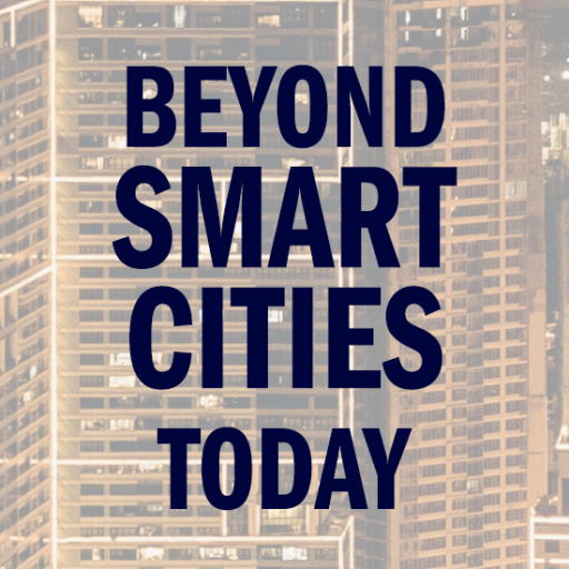 Beyond Smart Cities Today