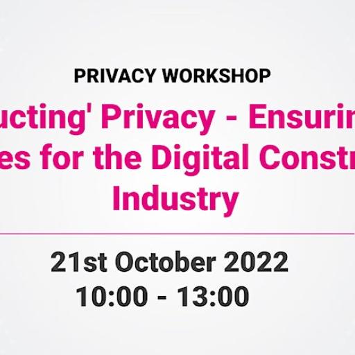 Banner ''Constructing' privacy' - workshop